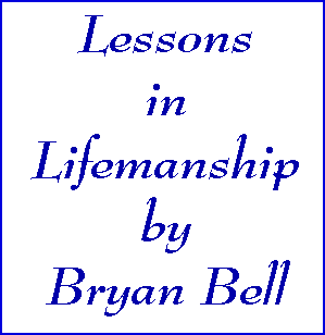 Lessons in Lifemanship